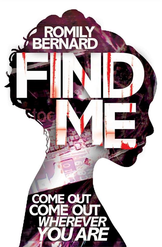 Find Me - Romily Bernard - ebook