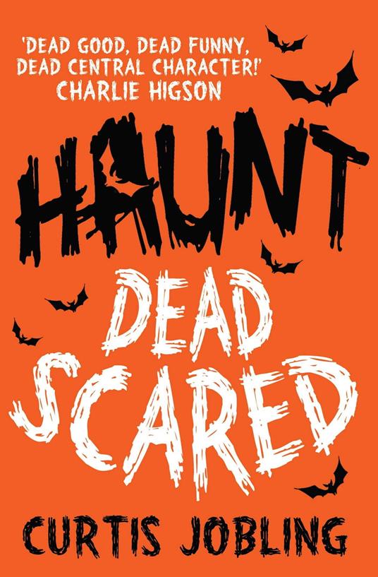 Haunt: Dead Scared - Curtis Jobling - ebook