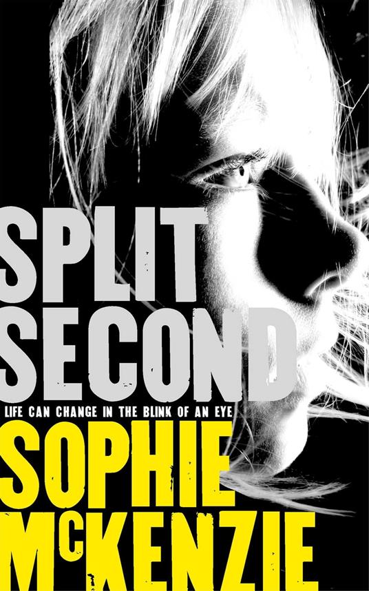 Split Second - Sophie McKenzie - ebook