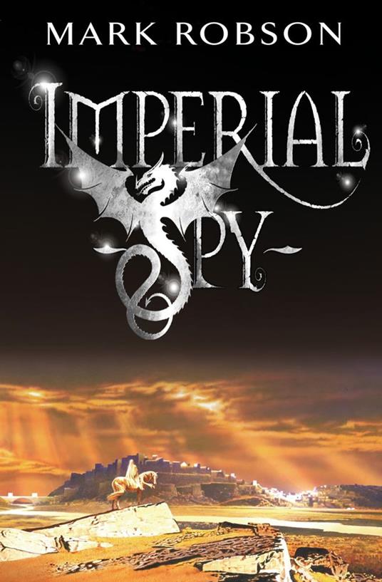 Imperial Spy - Mark Robson - ebook