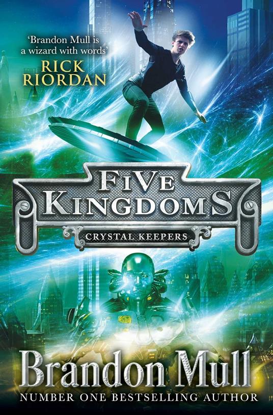 Five Kingdoms: Crystal Keepers - Brandon Mull - ebook