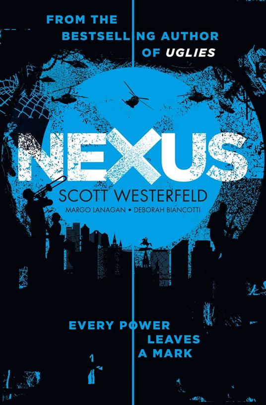 Nexus - Deborah Biancotti,Margo Lanagan,Scott Westerfeld - ebook