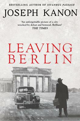 Leaving Berlin - Joseph Kanon - cover