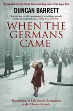 When the Germans Came