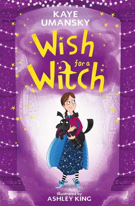 Wish for a Witch - Kaye Umansky,Ashley King - ebook