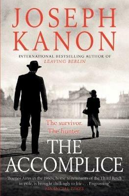 The Accomplice - Joseph Kanon - cover