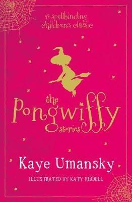 The Pongwiffy Stories 1: A Witch of Dirty Habits and The Goblins' Revenge - Kaye Umansky - cover