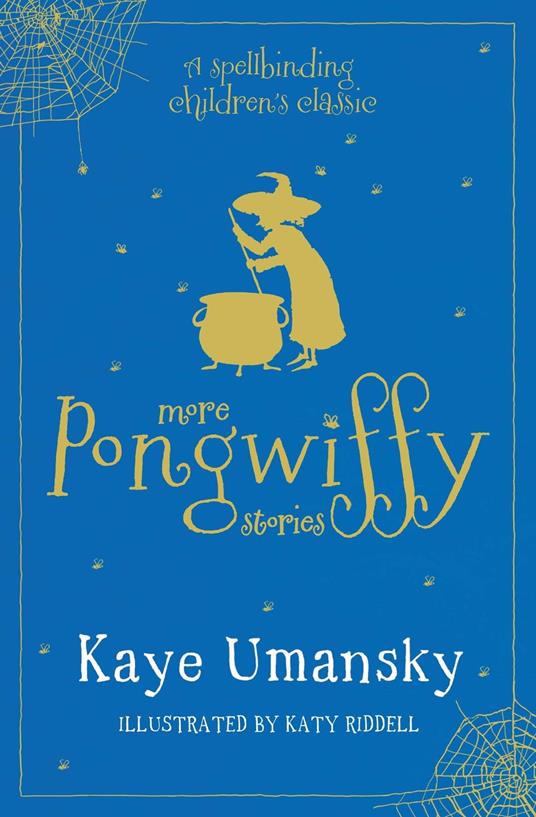 More Pongwiffy Stories - Kaye Umansky,Katy Riddell - ebook