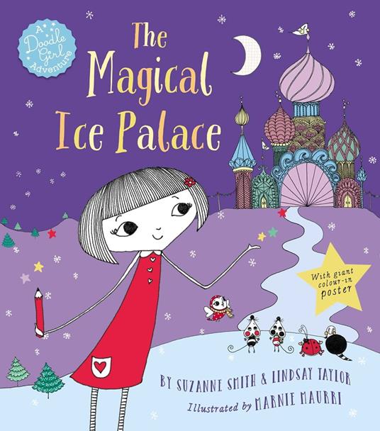 The Magical Ice Palace - Smith Suzanne,Lindsay Taylor,Marnie Maurri - ebook