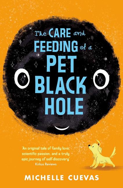 The Care and Feeding of a Pet Black Hole - Michelle Cuevas - ebook