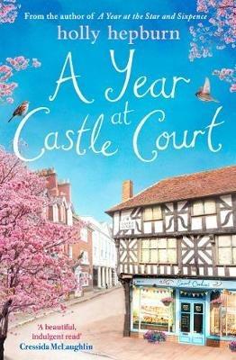 A Year at Castle Court - Holly Hepburn - cover