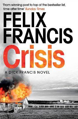 Crisis - Felix Francis - cover