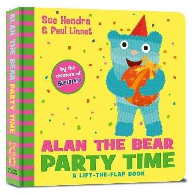 Alan the Bear Party Time - Sue Hendra,Paul Linnet - cover