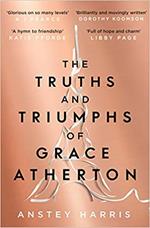 The Truths and Triumphs of Grace Atherton: A Richard and Judy Book Club pick for summer 2019