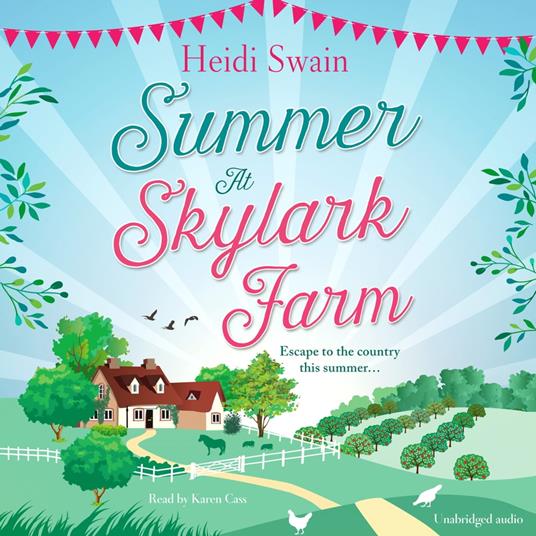 Summer at Skylark Farm