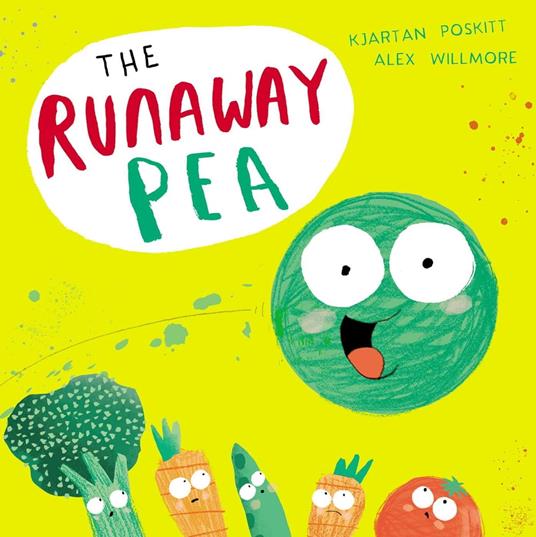 The Runaway Pea - Kjartan Poskitt,Alex Willmore - ebook