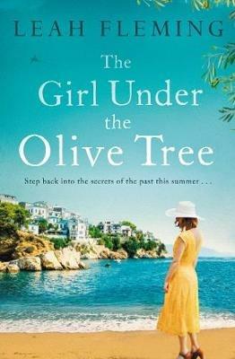 The Girl Under the Olive Tree - Leah Fleming - cover