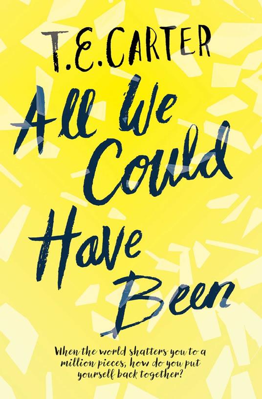 All We Could Have Been - T.E. Carter - ebook