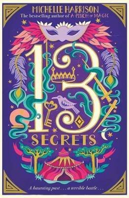 The Thirteen Secrets - Michelle Harrison - cover