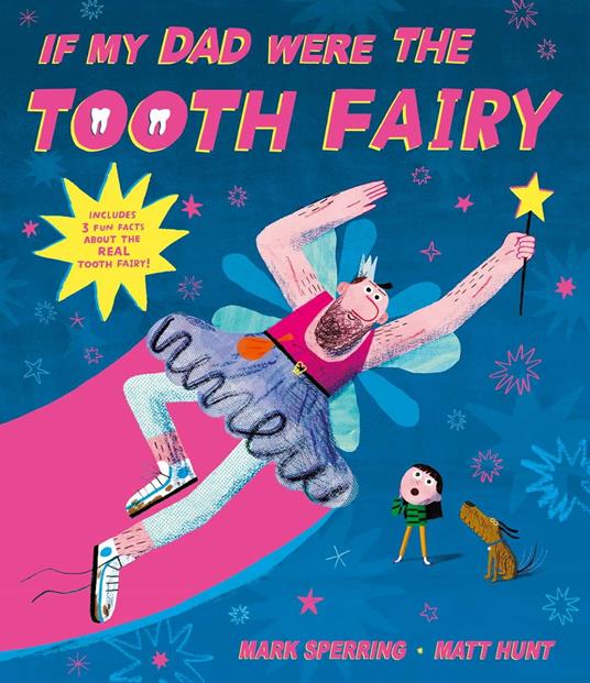 If My Dad Were The Tooth Fairy - Mark Sperring,Matt Hunt - ebook