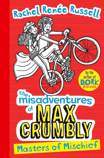 Misadventures of Max Crumbly 3 - Rachel Renée Russell - ebook