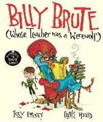 Billy Brute Whose Teacher Was a Werewolf