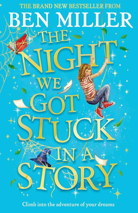 The Night We Got Stuck in a Story - Ben Miller - ebook