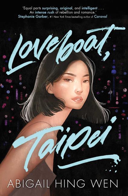 Loveboat, Taipei - Abigail Hing Wen - ebook