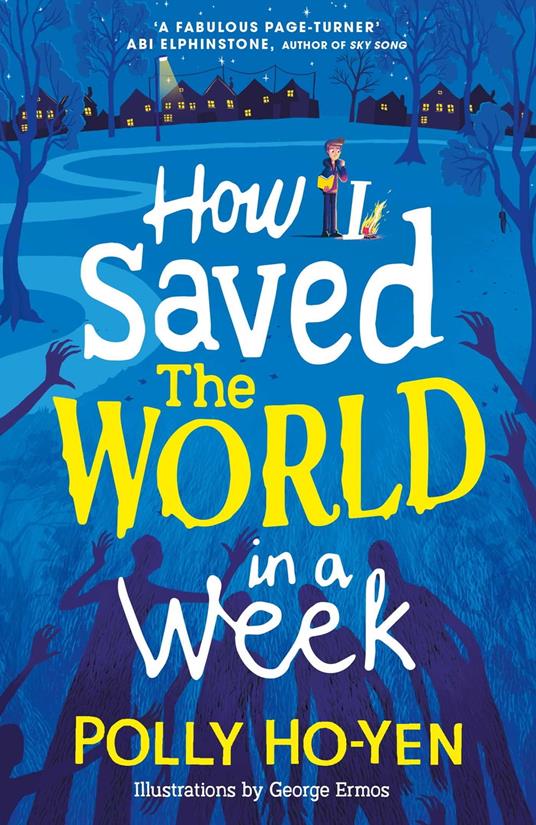 How I Saved the World in a Week - Polly Ho-Yen - ebook