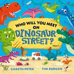 Who Will You Meet on Dinosaur Street