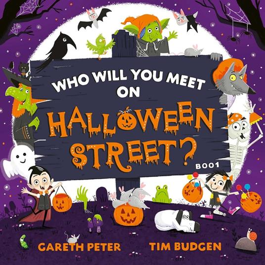 Who Will You Meet on Halloween Street - Gareth Peter,Tim Budgen - ebook