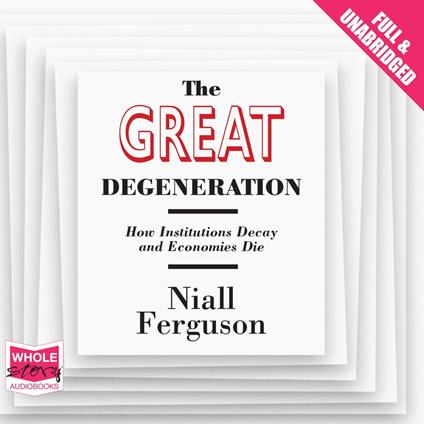 The Great Degeneration