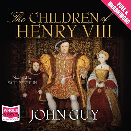 The Children of Henry VIII