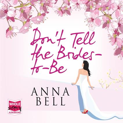 Don't Tell The Brides-To-Be