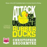 Attack of the Unsinkable Rubber Ducks