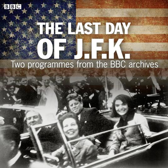 The Last Day Of JFK