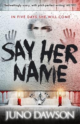 Say Her Name - Juno Dawson - cover