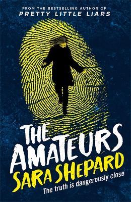The Amateurs - Sara Shepard - cover