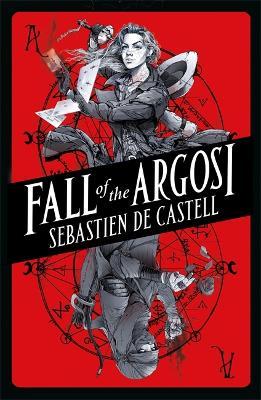 Fall of the Argosi - Sebastien de Castell - cover