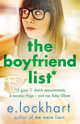 Ruby Oliver 1: The Boyfriend List - E. Lockhart - cover