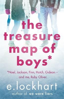 Ruby Oliver 3: The Treasure Map of Boys - E. Lockhart - cover