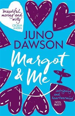 Margot & Me - Juno Dawson - cover
