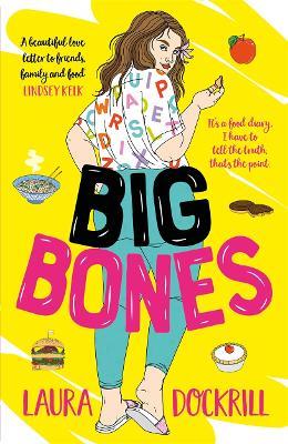 Big Bones - Laura Dockrill - cover