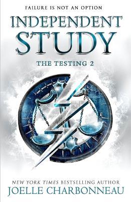 The Testing 2: Independent Study - Joelle Charbonneau - cover
