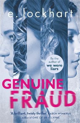 Genuine Fraud: from the bestselling author of Tiktok sensation We Were Liars - E. Lockhart - cover