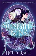 Midnight's Twins: A dark fantasy that will invade your dreams