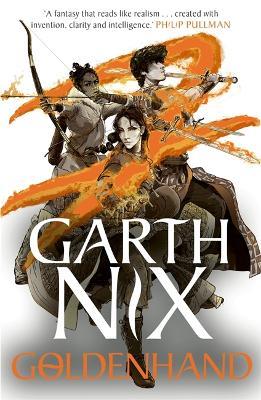 Goldenhand - The Old Kingdom 5: The brand new book from bestselling author Garth Nix - Garth Nix - cover