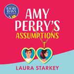 Amy Perry's Assumptions