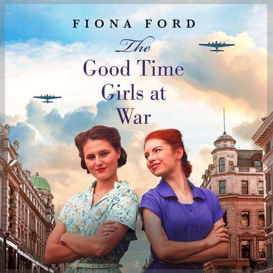 The Good Time Girls at War