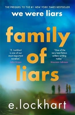 Family of Liars: The Prequel to We Were Liars - E. Lockhart - cover